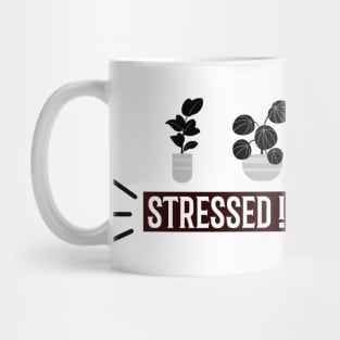 stressed !? Buy a plant Mug